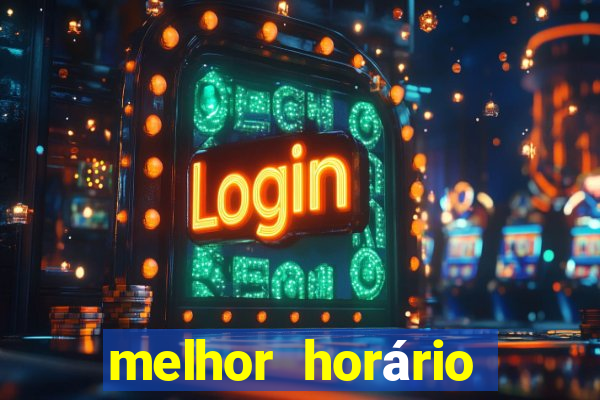 melhor horário para jogar fortune ox à noite